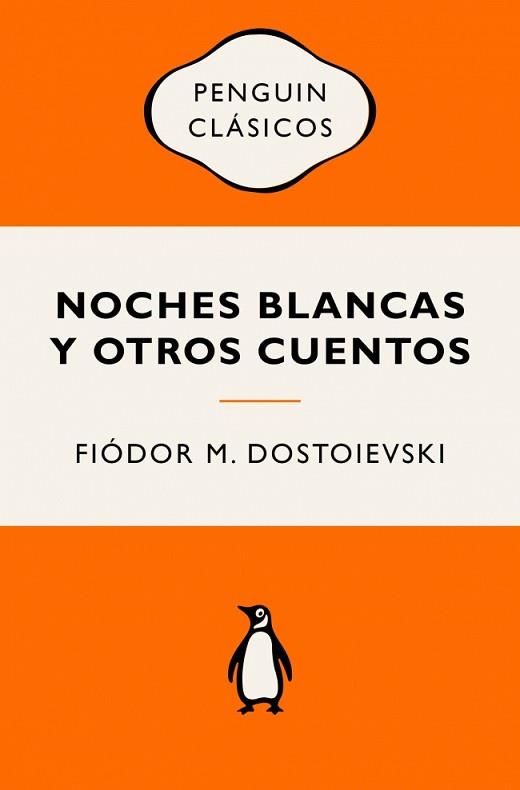 NOCHES BLANCAS Y OTROS CUENTOS | 9788491058052 | DOSTOIEVSKI, FIÓDOR M. | Llibreria L'Illa - Llibreria Online de Mollet - Comprar llibres online