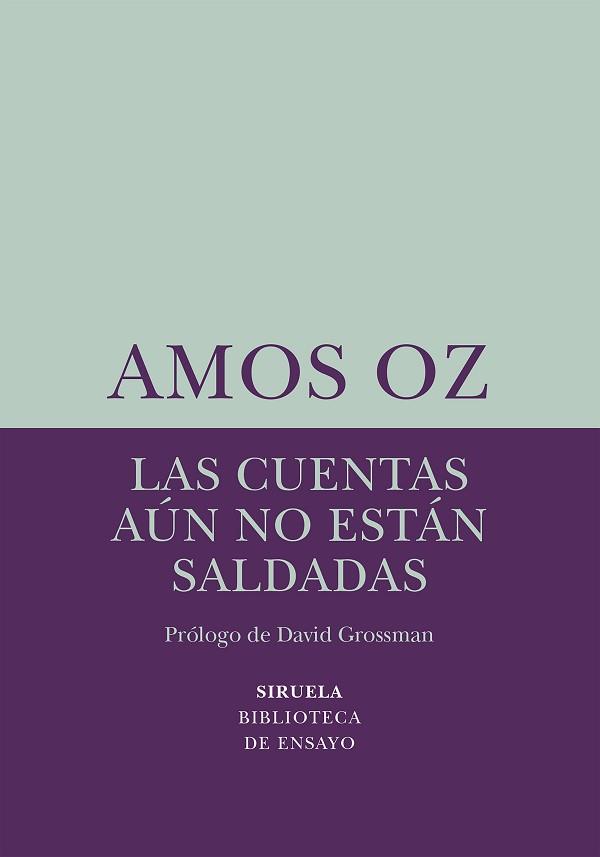 CUENTAS AÚN NO ESTÁN SALDADAS, LAS | 9788418245459 | OZ, AMOS