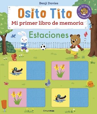 OSITO TITO. MI PRIMER LIBRO DE MEMORIA. ESTACIONES | 9788408303893 | DAVIES, BENJI | Llibreria L'Illa - Llibreria Online de Mollet - Comprar llibres online
