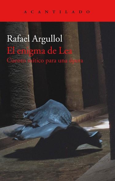 ENIGMA DE LEA, EL | 9788417346492 | ARGULLOL MURGADAS, RAFAEL
