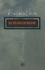 PLANO SUBLIME, EL | 9788489897861 | RAMTHA , (ESPIRITU) | Llibreria L'Illa - Llibreria Online de Mollet - Comprar llibres online