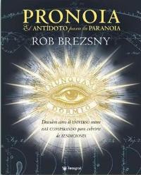 PRONOIA EL ANTIDOTO PARA LA PARANOIA | 9788478717576 | BREZSNY, ROB