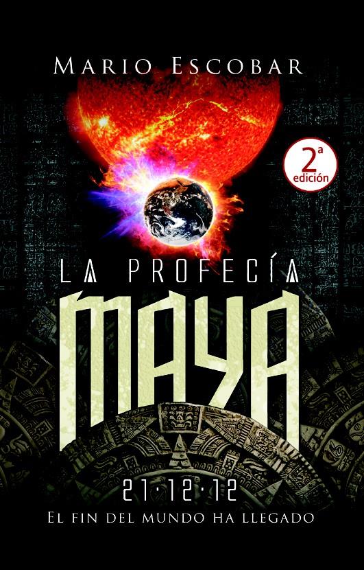 PROFECIA MAYA, LA | 9788498008203 | ESCOBAR, MARIO