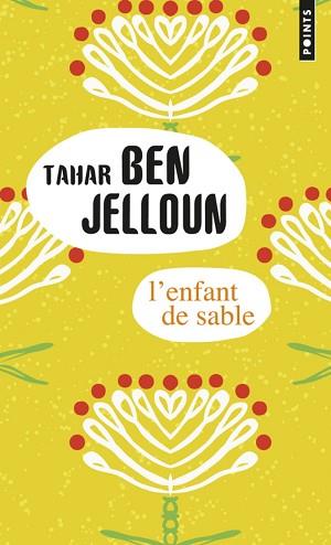 ENFANT DE SABLE, L' | 9782757847930 | JELLOUN, TAHAR BEN | Llibreria L'Illa - Llibreria Online de Mollet - Comprar llibres online
