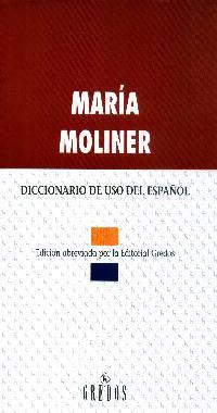 DICCIONARIO DE USO DEL ESPAÑOL | 9788424922641 | MOLINER, MARIA | Llibreria L'Illa - Llibreria Online de Mollet - Comprar llibres online