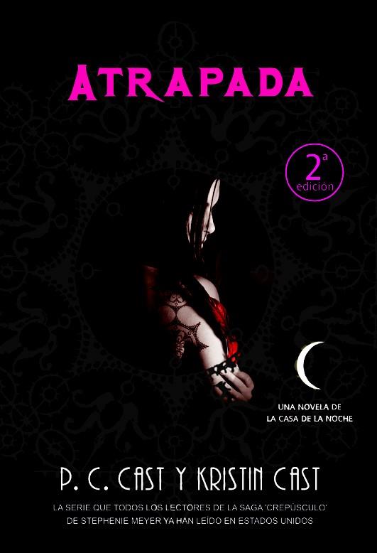 ATRAPADA | 9788498006148 | CAST P:C CAST | Llibreria L'Illa - Llibreria Online de Mollet - Comprar llibres online
