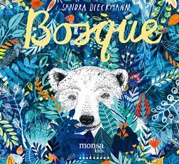BOSQUE | 9788416500765 | DIECKMANN, SANDRA | Llibreria L'Illa - Llibreria Online de Mollet - Comprar llibres online