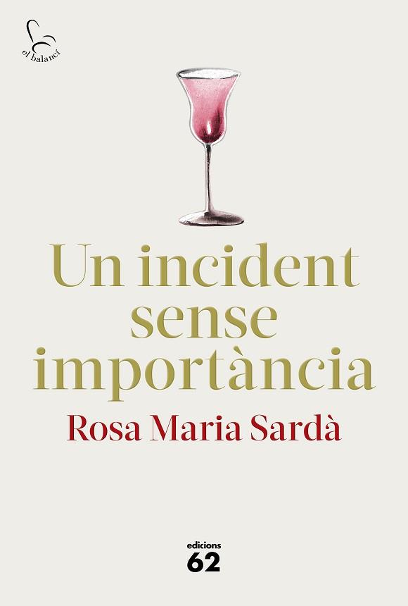 INCIDENT SENSE IMPORTÀNCIA, UN | 9788429778014 | SARDÀ, ROSA M. | Llibreria L'Illa - Llibreria Online de Mollet - Comprar llibres online