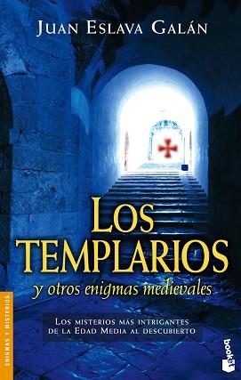 TEMPLARIOS Y OTROS ENIGMAS MEDIEVALES, LOS | 9788408065104 | ESLAVA GALAN, JUAN | Llibreria L'Illa - Llibreria Online de Mollet - Comprar llibres online