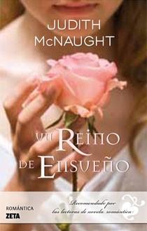 REINO DE ENSUEÑO, UN | 9788498722468 | MCNAUGHT, JUDITH | Llibreria L'Illa - Llibreria Online de Mollet - Comprar llibres online