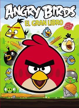 ANGRY BIRDS. EL GRAN LIBRO OFICIAL | 9788420413259 | ROVIO ENTERTAINMENT OY