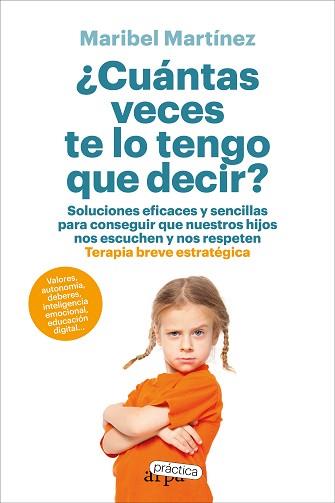 CUÁNTAS VECES TE LO TENGO QUE DECIR? | 9788419662217 | MARTÍNEZ, MARIBEL | Llibreria L'Illa - Llibreria Online de Mollet - Comprar llibres online