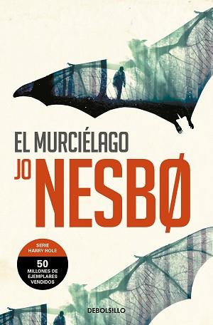 MURCIÉLAGO, EL | 9788466360579 | NESBO, JO | Llibreria L'Illa - Llibreria Online de Mollet - Comprar llibres online