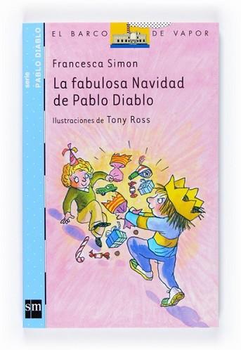 FABULOSA NAVIDAD DE PABLO DIABLO, LA | 9788467527636 | SIMON, FRANCESCA | Llibreria L'Illa - Llibreria Online de Mollet - Comprar llibres online