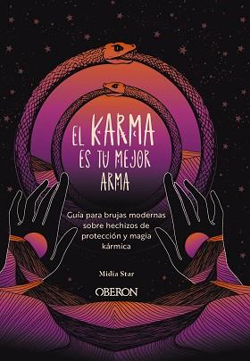 KARMA ES TU MEJOR ARMA, EL | 9791387775018 | STAR, MIDIA