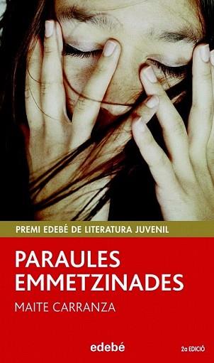 PARAULES EMMETZINADES | 9788423696536 | CARRANZA, MAITE | Llibreria L'Illa - Llibreria Online de Mollet - Comprar llibres online