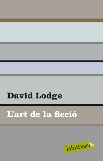 ART DE LA FICCIO, L' | 9788499302102 | LODGE, DAVID