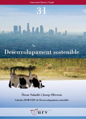 DESENVOLUPAMENT SOSTENIBLE | 9788484241737 | SALADIÉ, ÒSCAR/OLIVERAS, JOSEP | Llibreria L'Illa - Llibreria Online de Mollet - Comprar llibres online