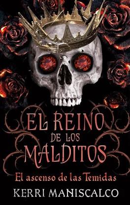 REINO DE LOS MALDITOS 3, EL | 9788417854904 | MANISCALCO, KERRI