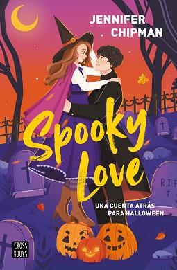 SPOOKY LOVE | 9788408323938 | CHIPMAN, JENNIFER | Llibreria L'Illa - Llibreria Online de Mollet - Comprar llibres online