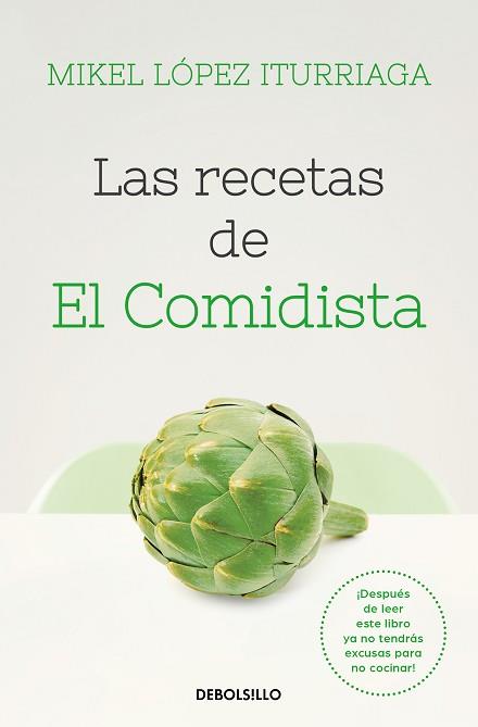 RECETAS DE EL COMIDISTA, LAS | 9788466353724 | LÓPEZ ITURRIAGA, MIKEL | Llibreria L'Illa - Llibreria Online de Mollet - Comprar llibres online