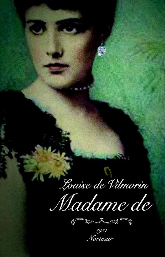 MADAME DE | 9788493735791 | DE VILMORIN, LOUISE | Llibreria L'Illa - Llibreria Online de Mollet - Comprar llibres online