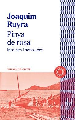 PINYA DE ROSA | 9788412828603 | RUYRA, JOAQUIM | Llibreria L'Illa - Llibreria Online de Mollet - Comprar llibres online