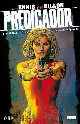 PREDICADOR NÚM. 02: HASTA EL FIN DEL MUNDO (2A EDICIÓN) | 9788416711567 | ENNIS, GARTH | Llibreria L'Illa - Llibreria Online de Mollet - Comprar llibres online