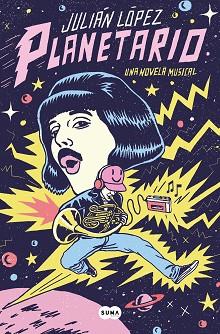 PLANETARIO | 9788491295112 | LÓPEZ, JULIÁN | Llibreria L'Illa - Llibreria Online de Mollet - Comprar llibres online