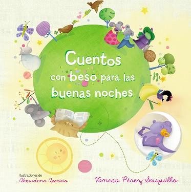 CUENTOS CON BESO PARA LAS BUENAS NOCHES | 9788448851026 | PEREZ-SAUQUILLO, VANESA