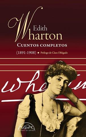 CUENTOS COMPLETOS I | 9788483932377 | WHARTON, EDITH | Llibreria L'Illa - Llibreria Online de Mollet - Comprar llibres online