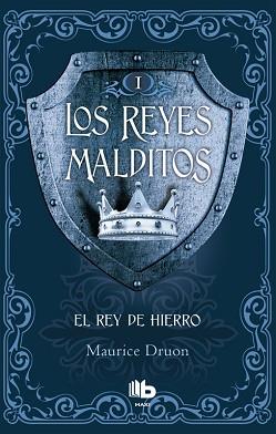 REY DE HIERRO, EL | 9788490703717 | DRUON, MAURICE | Llibreria L'Illa - Llibreria Online de Mollet - Comprar llibres online