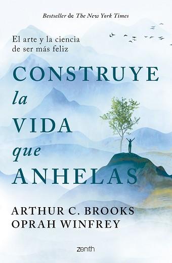 CONSTRUYE LA VIDA QUE ANHELAS | 9788408299332 | WINFREY, OPRAH/BROOKS, ARTHUR C. | Llibreria L'Illa - Llibreria Online de Mollet - Comprar llibres online