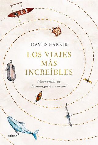 VIAJES MÁS INCREÍBLES. LOS | 9788491993407 | BARRIE, DAVID | Llibreria L'Illa - Llibreria Online de Mollet - Comprar llibres online
