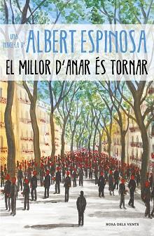 MILLOR D'ANAR ÉS TORNAR, EL | 9788417627232 | ESPINOSA, ALBERT | Llibreria L'Illa - Llibreria Online de Mollet - Comprar llibres online