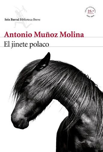 JINETE POLACO, EL | 9788432225772 | MUÑOZ MOLINA, ANTONIO | Llibreria L'Illa - Llibreria Online de Mollet - Comprar llibres online