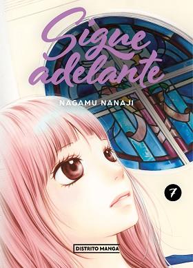 SIGUE ADELANTE 7 | 9788419412928 | NANAJI, NAGAMU | Llibreria L'Illa - Llibreria Online de Mollet - Comprar llibres online