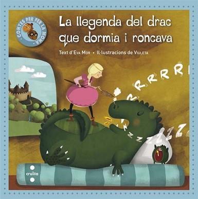 LLEGENDA DEL DRAC QUE DORMIA I RONCAVA, LA | 9788466139977 | MOR, EVA