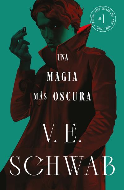 MAGIA MÁS OSCURA, UNA | 9788419030481 | SCHWAB, V. E. | Llibreria L'Illa - Llibreria Online de Mollet - Comprar llibres online