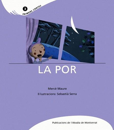 POR, LA (PRIMERS CONTES) | 9788484151708 | MAURE, MERCE / SERRA, SEBASTIA (IL.)