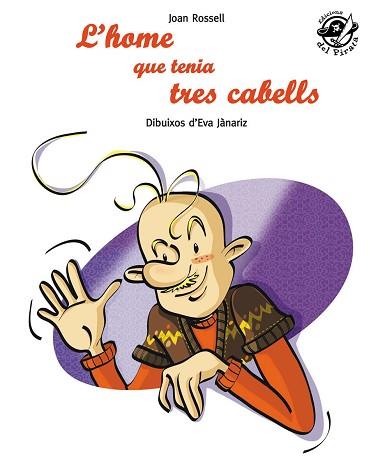 HOME QUE TENIA TRES PELS, L' | 9788496569805 | ROSELL, JOAN | Llibreria L'Illa - Llibreria Online de Mollet - Comprar llibres online