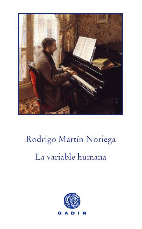 VARIABLE HUMANA | 9788494016554 | MARTIN NORIEGA, RODRIGO | Llibreria L'Illa - Llibreria Online de Mollet - Comprar llibres online