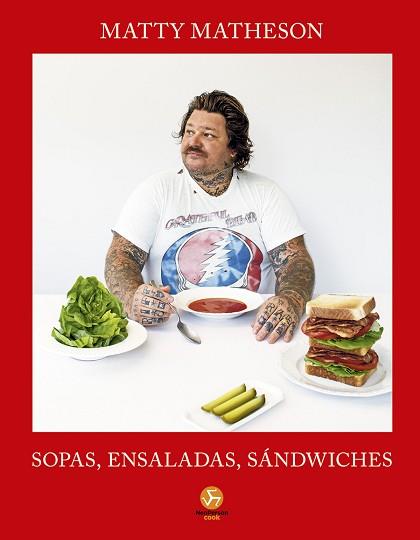 SOPAS ENSALADAS SÁNDWICHES | 9788419509529 | MATHESON, MATTY | Llibreria L'Illa - Llibreria Online de Mollet - Comprar llibres online