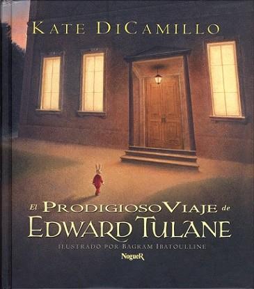 PRODIGIOSO VIAJE DE EDWARD TULANE, EL | 9788427950368 | DICAMILLO, KATE