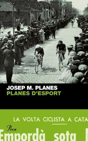 PLANES D´ESPORT | 9788484373193 | PLANES, JOSEP M. | Llibreria L'Illa - Llibreria Online de Mollet - Comprar llibres online