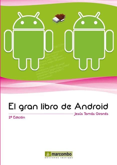 GRAN LIBRO DE ANDROID, EL | 9788426718327 | TOMÁS GIRONÉS, JESÚS | Llibreria L'Illa - Llibreria Online de Mollet - Comprar llibres online