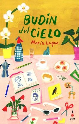 BUDÍN DEL CIELO | 9788412816099 | LUQUE, MARÍA | Llibreria L'Illa - Llibreria Online de Mollet - Comprar llibres online
