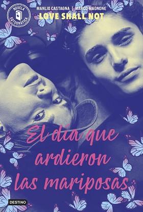 DÍA QUE ARDIERON LAS MARIPOSAS, EL | 9788408313038 | MAGNONE, MANLIO CASTAGNA, MARCO | Llibreria L'Illa - Llibreria Online de Mollet - Comprar llibres online