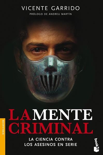 MENTE CRIMINAL, LA | 9788499982915 | GARRIDO GENOVÉS, VICENTE