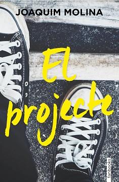 PROJECTE, EL | 9788410028159 | MOLINA, JOAQUIM | Llibreria L'Illa - Llibreria Online de Mollet - Comprar llibres online